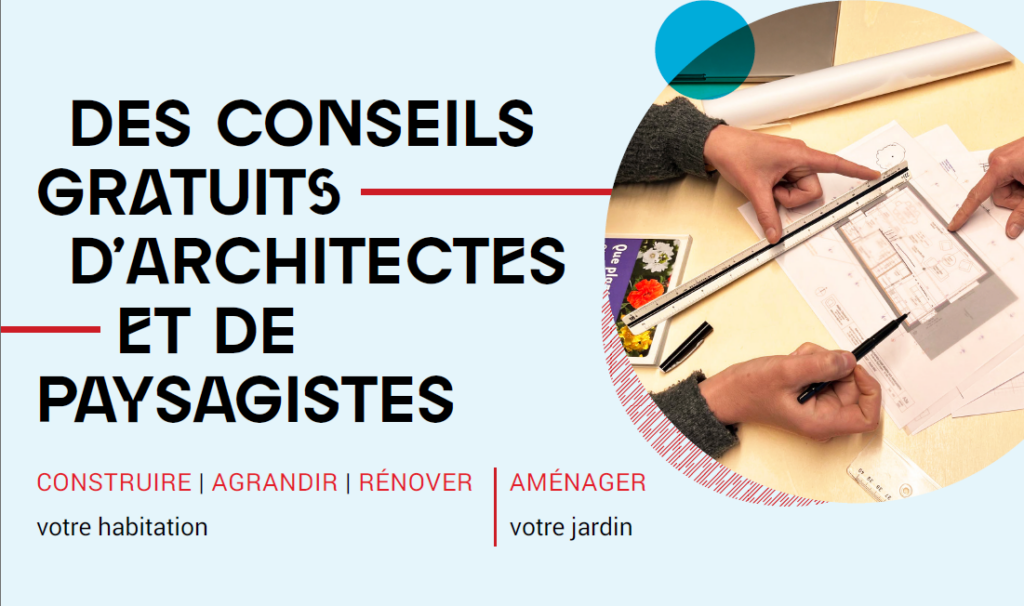 Des conseils gratuits d'architectes et de paysagistes
